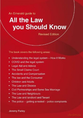 An Emerald Guide To All The Law You Should Know: Revised Edition 2022 - Jeremy Farley [KSIĄŻKA]
