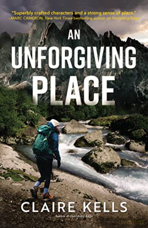 An Unforgiving Place: 2 - Claire Kells [KSIĄŻKA]