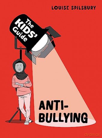 Anti-Bullying - Louise Spilsbury [KSIĄŻKA]