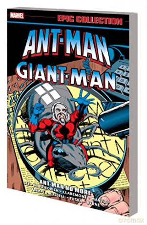 Ant-Man/Giant-Man Epic Collection: Ant-Man No More - Stan Et Al Lee [KSIĄŻKA]