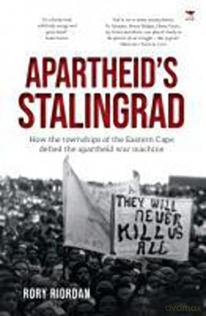 Apartheid's Stalingrad - Rory Riordan [KSIĄŻKA]