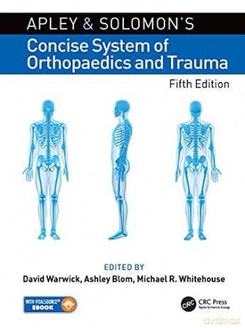 Apley and Solomon's Concise System of Orthopaedics and Trauma: Includes Digital Download [KSIĄŻKA]