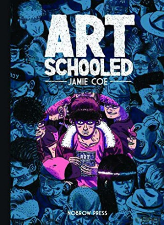 Art Schooled - Jamie Coe [KSIĄŻKA]
