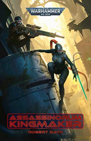 Assassinorum: Kingmaker - Robert Rath [KSIĄŻKA]