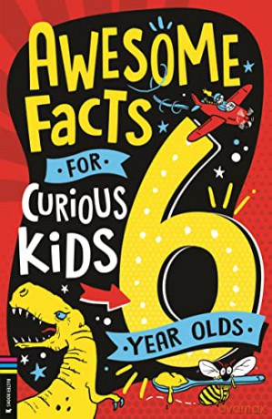 Awesome Facts for Curious Kids: 6 Year Olds - Steve Martin [KSIĄŻKA]