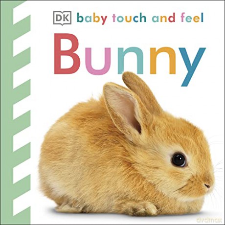 Baby Touch and Feel Bunny - Dk [KSIĄŻKA]