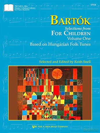 Bartók: Selections from For Children, Vol. 1 [KSIĄŻKA]