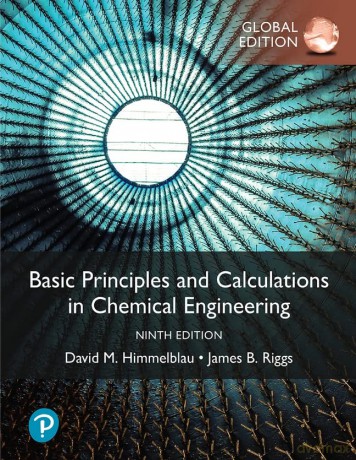 Basic Principles and Calculations in Chemical Engineering - David M. Himmelblau [KSIĄŻKA]