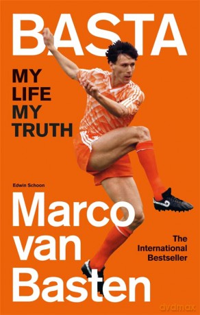 Basta: My Life, My Truth - The International Bestseller - Marco Van Basten [KSIĄŻKA]