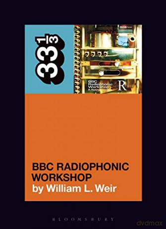 BBC Radiophonic Workshop's BBC Radiophonic Workshop - A Retrospective - William L Weir [KSIĄŻKA]