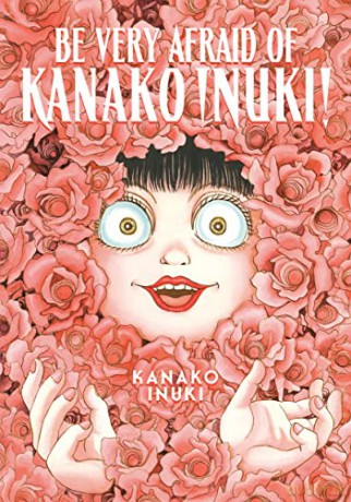 Be Very Afraid of Kanako Inuki! - Kanako Inuki [KSIĄŻKA]