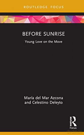 Before Sunrise: Young Love on the Move - Mar A Del Ma Azcona [KSIĄŻKA]