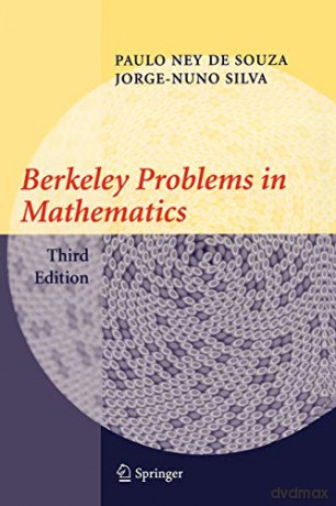 Berkeley Problems in Mathematics: Third Edition - Paulo Souza [KSIĄŻKA]