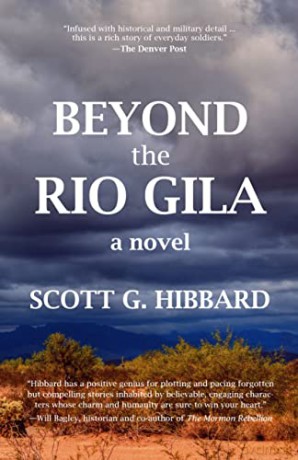 Beyond the Rio Gila: A Novel - Hibbard Scott G. [KSIĄŻKA]