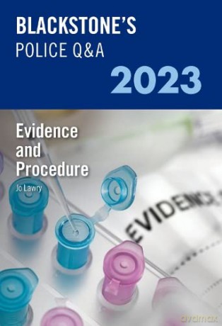 Blackstone's Police Q&A Volume 2: Evidence and Procedure 2023 [KSIĄŻKA]