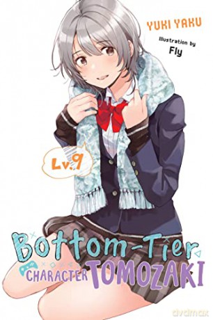 Bottom-Tier Character Tomozaki, Vol. 9 - Yuki Yaku [KSIĄŻKA]