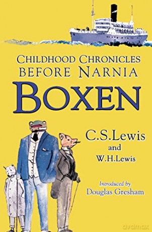 Boxen: Childhood Chronicles Before Narnia - C S Lewis [KSIĄŻKA]