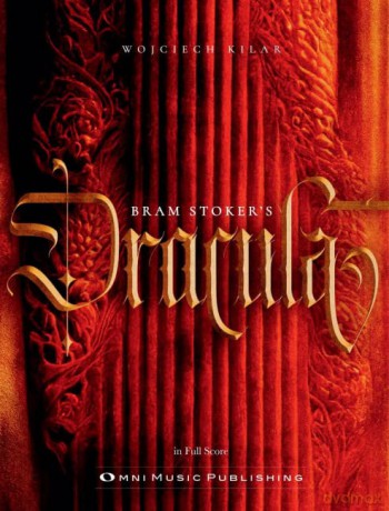 Bram Stoker's Dracula - Orchestra - Sheet Music - OMNI Music Publishing - Wojciech Kilar [KSIĄŻKA]