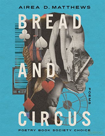 Bread and Circus - Airea D Matthews [KSIĄŻKA]