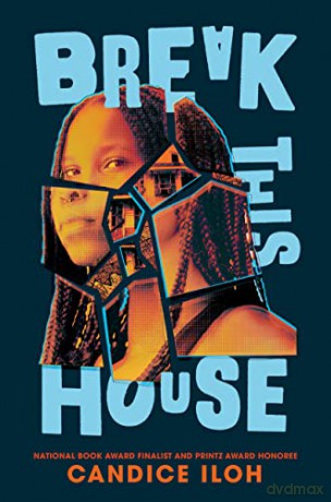 Break This House - Candice Iloh [KSIĄŻKA]