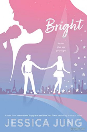 Bright - Jessica Jung [KSIĄŻKA]