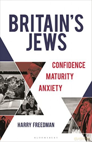 Britain's Jews: Confidence, Maturity, Anxiety - Harry Freedman [KSIĄŻKA]