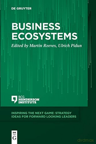 Business Ecosystems - Martin Reeves [KSIĄŻKA]