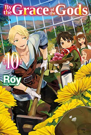 By the Grace of the Gods: Volume 10 [KSIĄŻKA]