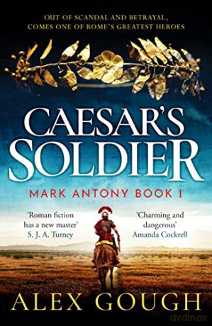 Caesar's Soldier - Alex Gough [KSIĄŻKA]