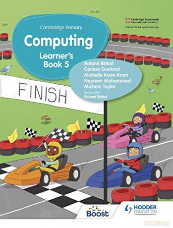 Cambridge Primary Computing Learner's Book Stage 5 - Roland Birbal [KSIĄŻKA]