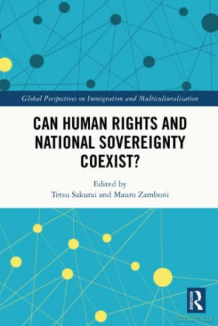 Can Human Rights and National Sovereignty Coexist - Tetsu Sakurai [KSIĄŻKA]