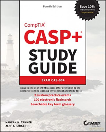 CASP+ CompTIA Advanced Security Practitioner Study Guide: Exam CAS-004 [KSIĄŻKA]