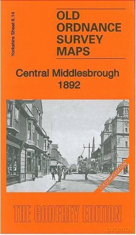 Central Middlesbrough 1892: Yorkshire Sheet 6.14a - Unknown [KSIĄŻKA]