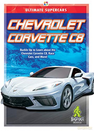 Chevrolet Corvette C8 - John Perritano [KSIĄŻKA]