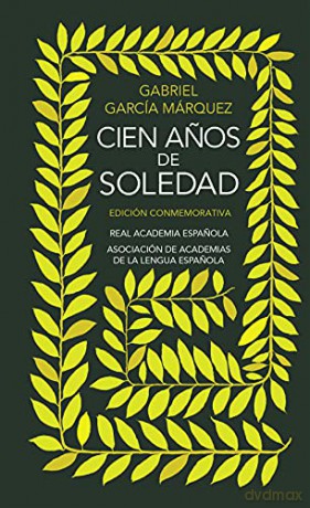 Cien anos de soledad. Edicion conmemorativa - Gabr Garcia Marquez [KSIĄŻKA]