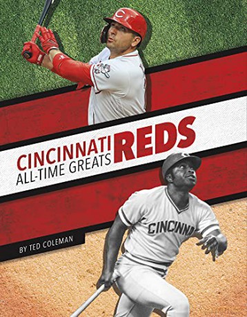 Cincinnati Reds All-Time Greats - Ted Coleman [KSIĄŻKA]