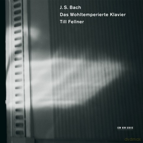 Fellner Till: Wohltemperiertes Klavier Buch 1 [CD]