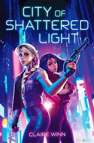 City of Shattered Light - Claire Winn [KSIĄŻKA]