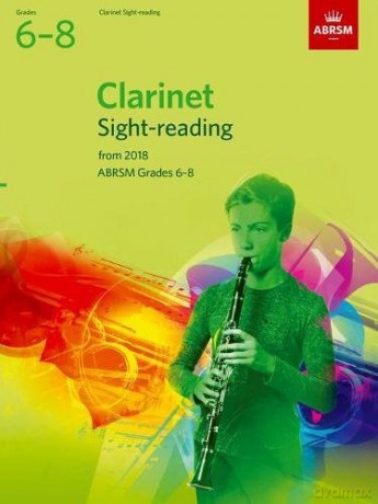 Clarinet Sight-Reading Tests, ABRSM Grades 6-8: from 2018 [KSIĄŻKA]