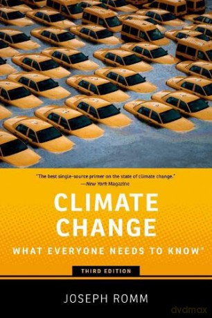 Climate Change: What Everyone Needs to Know - Joseph Romm [KSIĄŻKA]