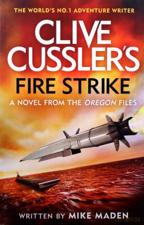 Clive Cussler's Fire Strike - Mike Maden [KSIĄŻKA]