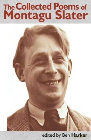 Collected Poems of Montagu Slater - Ben Harker [KSIĄŻKA]