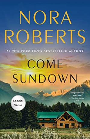 Come Sundown - Nora Roberts [KSIĄŻKA]