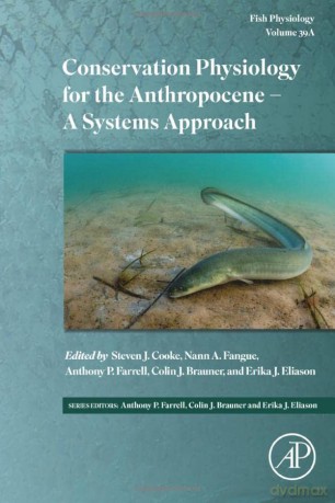 Conservation Physiology for the Anthropocene - A Systems Approach: A Systems Approach Part A - Steven J. Cooke [KSIĄŻKA]