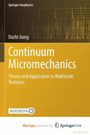 Continuum Micromechanics: Theory and Application to Multiscale Tectonics - Dazhi Jiang [KSIĄŻKA]