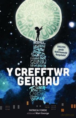 Crefftwr Geiriau, Y - atricia Forde [KSIĄŻKA]