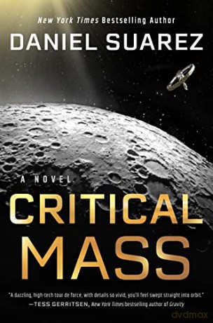 Critical Mass: A Novel: 2 [KSIĄŻKA]