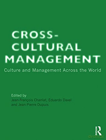 Cross-Cultural Management: Culture and Management across the World - Davel [KSIĄŻKA]