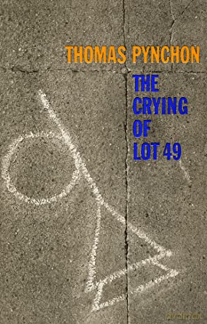 Crying of Lot 49 - Thomas Pynchon [KSIĄŻKA]
