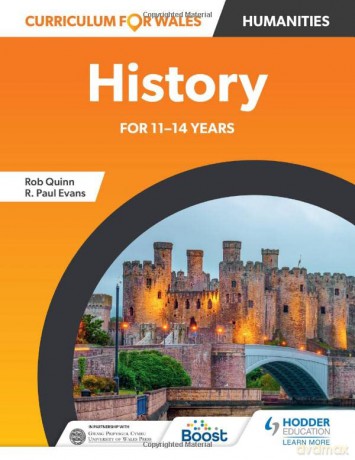 Curriculum for Wales: History for 11-14 years - Rob Quinn [KSIĄŻKA]